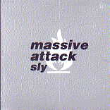 Massive Attack - Sly CD 1